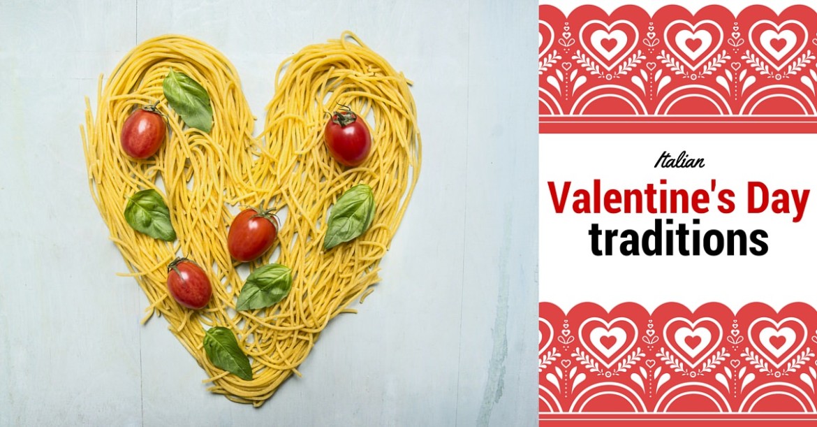 Italian Valentine's Day Traditions - Cucina Toscana