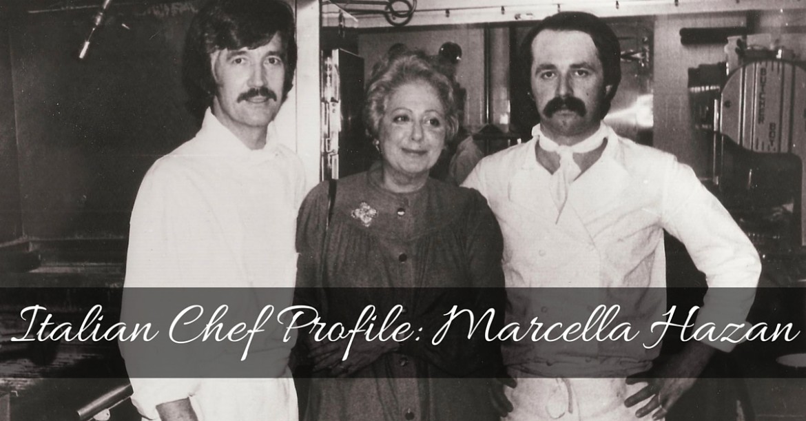 Italian Chef Profile- Marcella Hazan